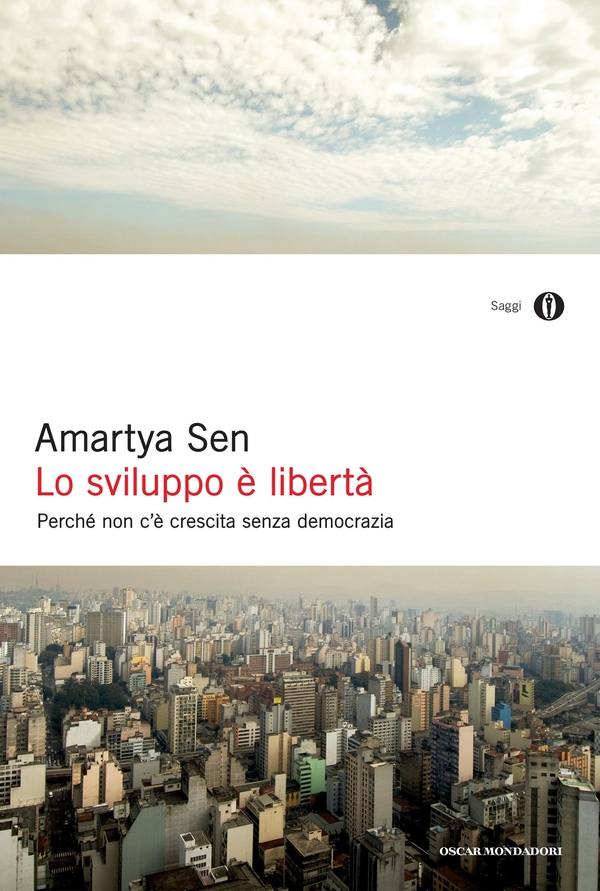 Lo sviluppo è libertà - Librerie.coop Lo sviluppo è libertà - Librerie.coop