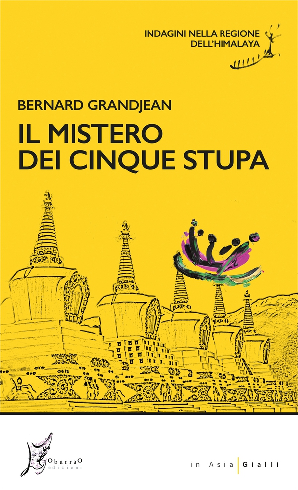 Il mistero dei cinque stupa - Librerie.coop Il mistero dei cinque stupa - Librerie.coop