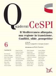 Il Mediterraneo allargato, una regione in transizione. Conflitti, sfide, prospettive - Librerie.coop Il Mediterraneo allargato, una regione in transizione. Conflitti, sfide, prospettive - Librerie.coop