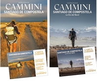 Santiago de Compostela. La Via del Nord - Librerie.coop