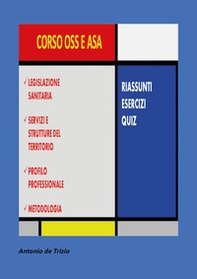 Corso OSS e ASA. Riassunti, esercizi, quiz - Librerie.coop