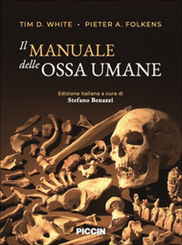 Il manuale delle ossa umane - Librerie.coop Il manuale delle ossa umane - Librerie.coop