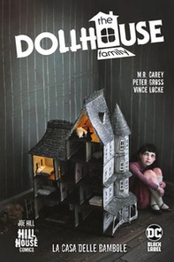 The dollhouse family. La casa delle bambole - Librerie.coop