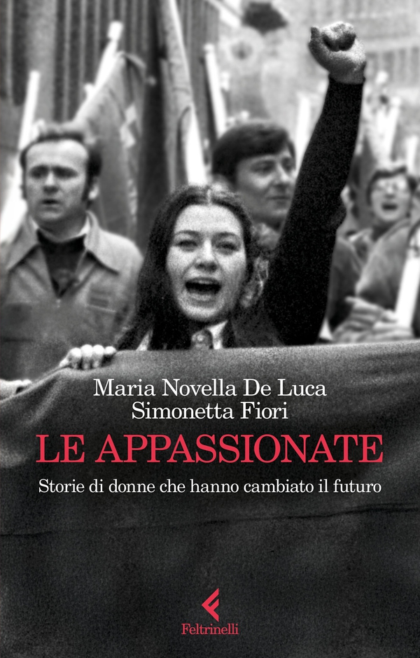 Le appassionate - Librerie.coop Le appassionate - Librerie.coop