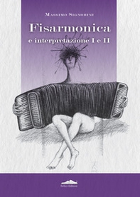 Fisarmonica e interpretazione I e II - Librerie.coop