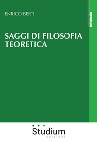 Saggi di filosofia teoretica - Librerie.coop