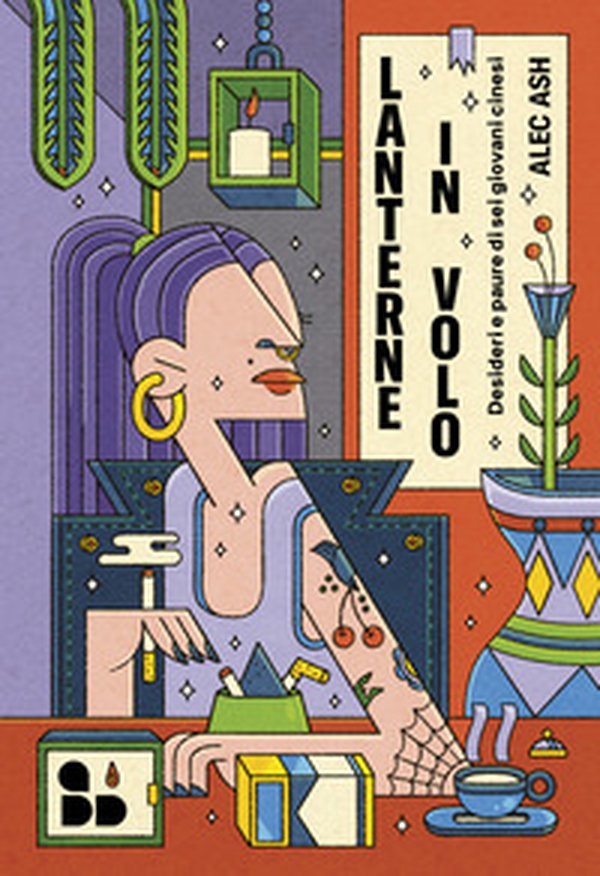 Lanterne in volo. Desideri e paure di sei giovani cinesi - Librerie.coop Lanterne in volo. Desideri e paure di sei giovani cinesi - Librerie.coop
