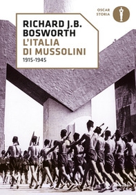 L'Italia di Mussolini. 1915-1945 - Librerie.coop