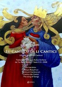 Lu canticu di li cantici. (Lu chiù sprènnidu Canticu) - Librerie.coop