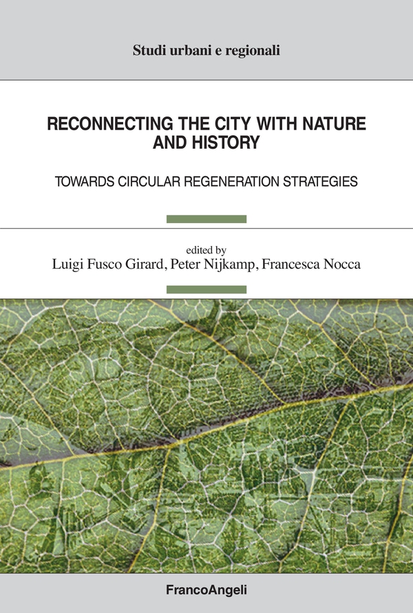 Reconnecting the city with nature and history - Librerie.coop Reconnecting the city with nature and history - Librerie.coop