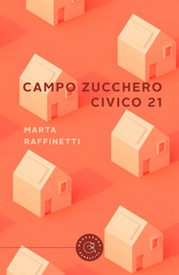 Campo zucchero civico 21 - Librerie.coop Campo zucchero civico 21 - Librerie.coop