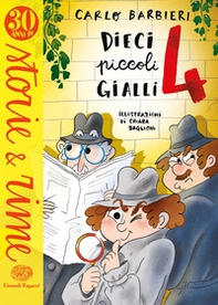 Dieci piccoli gialli 4 - Librerie.coop Dieci piccoli gialli 4 - Librerie.coop