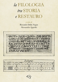 La filologia tra storia e restauro - Librerie.coop