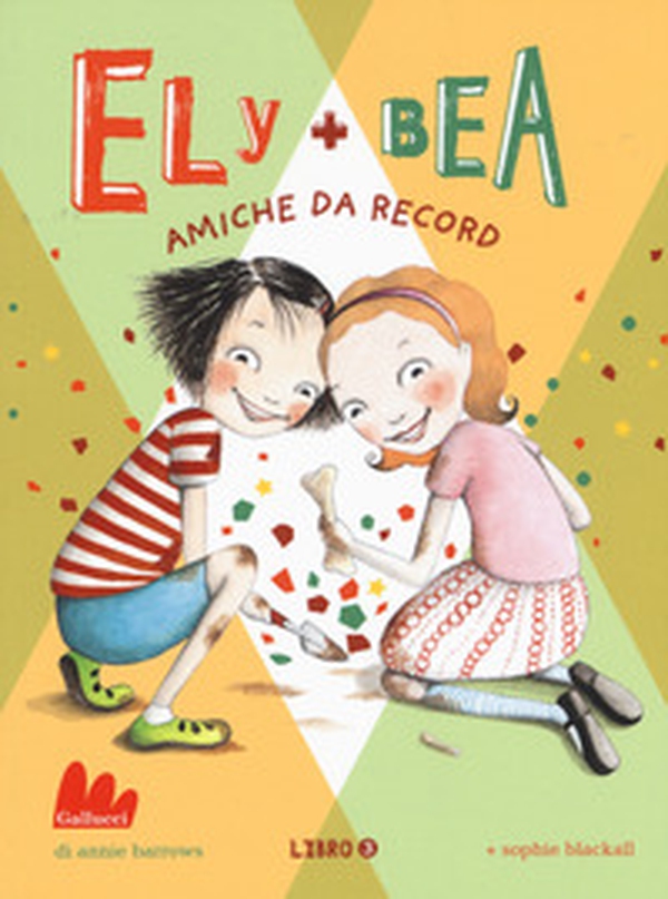 Amiche da record. Ely + Bea - Librerie.coop Amiche da record. Ely + Bea - Librerie.coop