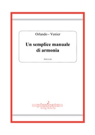 Un semplice manuale di armonia - Librerie.coop