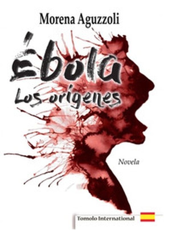 Èbola, los orígenes - Librerie.coop Èbola, los orígenes - Librerie.coop