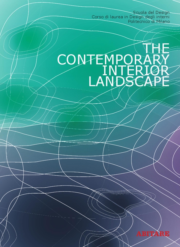 The contemporary interior landscape - Librerie.coop The contemporary interior landscape - Librerie.coop