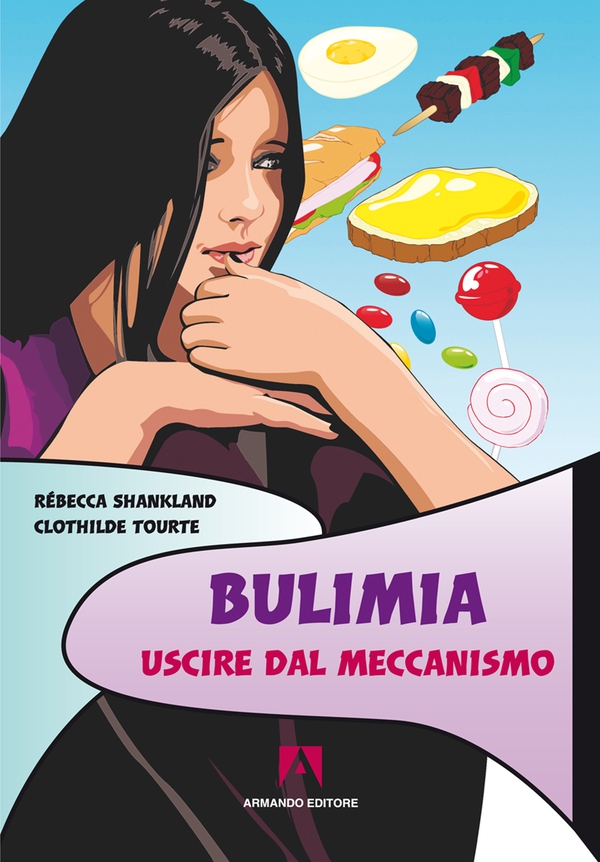 Bulimia Uscire dal meccanismo - Librerie.coop Bulimia Uscire dal meccanismo - Librerie.coop