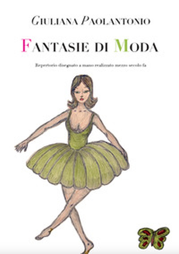 Fantasie di moda. Repertorio disegnato a mano realizzato mezzo secolo fa - Librerie.coop Fantasie di moda. Repertorio disegnato a mano realizzato mezzo secolo fa - Librerie.coop
