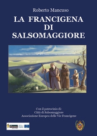 La Francigena di Salsomaggiore - Librerie.coop