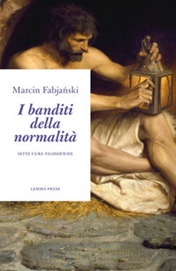 I banditi della normalità - Librerie.coop I banditi della normalità - Librerie.coop