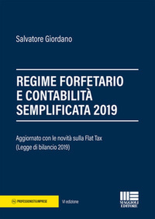 Regime forfetario e contabilità semplificata 2019 - Librerie.coop Regime forfetario e contabilità semplificata 2019 - Librerie.coop