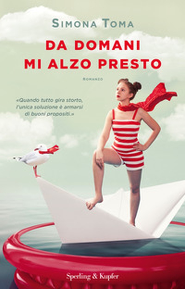 Da domani mi alzo presto - Librerie.coop Da domani mi alzo presto - Librerie.coop
