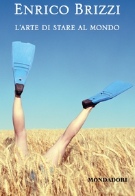 L'arte di stare al mondo - Librerie.coop