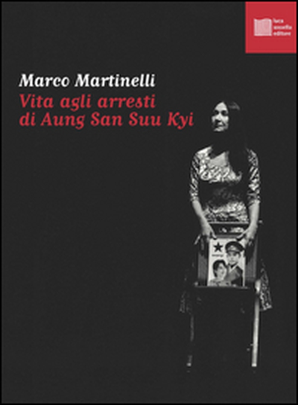 Vita agli arresti di Aung San Suu Kyi - Librerie.coop Vita agli arresti di Aung San Suu Kyi - Librerie.coop