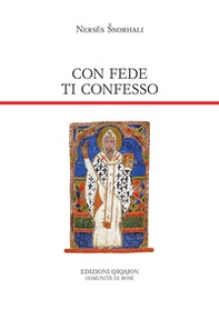 Con fede ti confesso. Ventiquattro preghiere - Librerie.coop