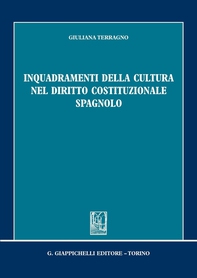 Inquadramenti della cultura nel diritto costituzionale spagnolo - Librerie.coop Inquadramenti della cultura nel diritto costituzionale spagnolo - Librerie.coop