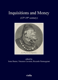 Inquisitions and Money - Librerie.coop Inquisitions and Money - Librerie.coop