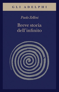 Breve storia dell'infinito - Librerie.coop
