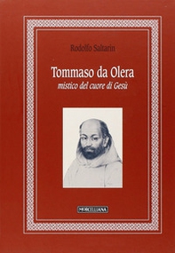Tommaso da Olera. Mistico del cuore di Gesù - Librerie.coop