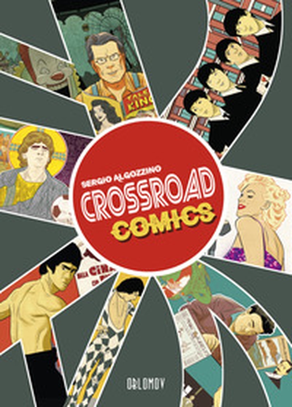 Crossroads comics - Librerie.coop Crossroads comics - Librerie.coop