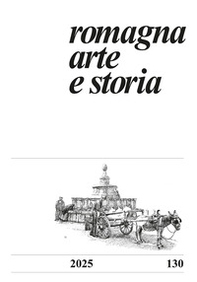 Romagna arte e storia - Vol. 130 - Librerie.coop Romagna arte e storia - Vol. 130 - Librerie.coop
