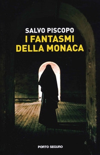 I fantasmi della monaca - Librerie.coop