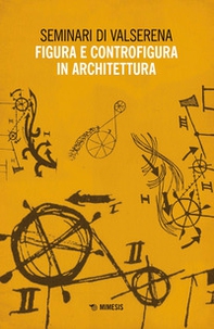 Figura e controfigura in architettura - Librerie.coop