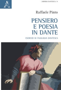 Pensiero e poesia in Dante. Esercizi di filologia dantesca - Librerie.coop