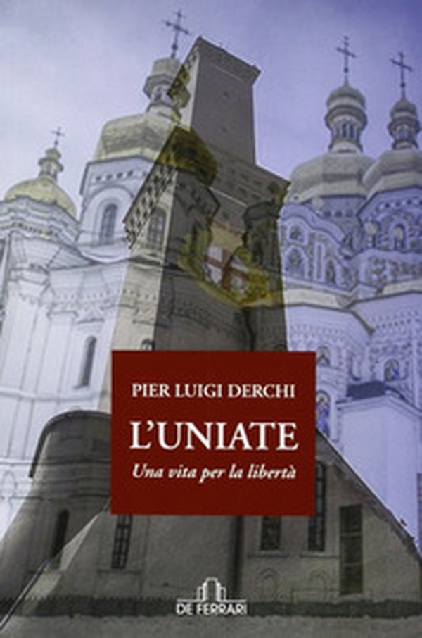 L'Uniate. Una vita per la libertà - Librerie.coop L'Uniate. Una vita per la libertà - Librerie.coop