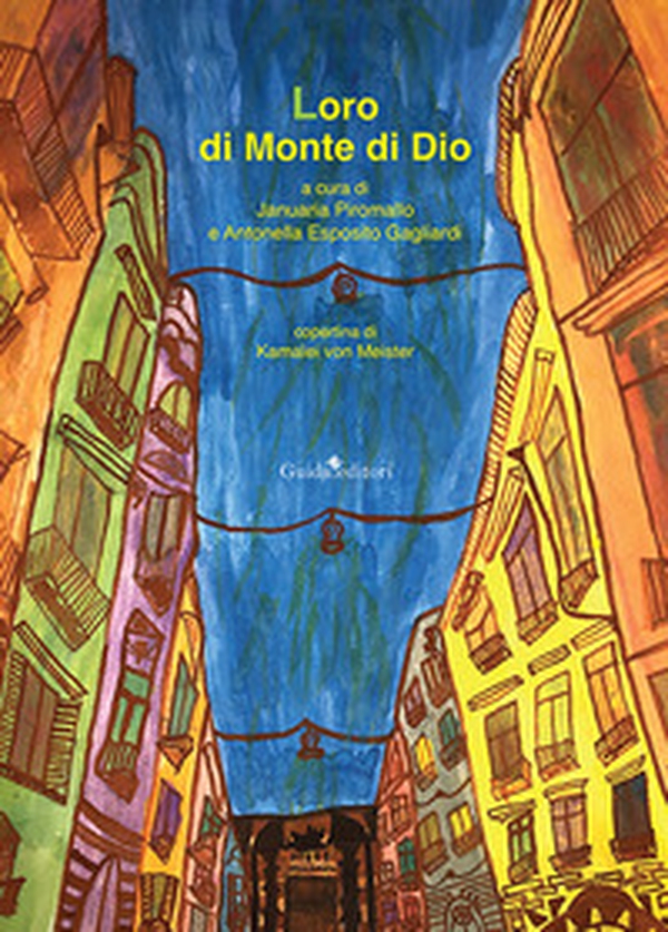 Loro di Monte di Dio - Librerie.coop Loro di Monte di Dio - Librerie.coop