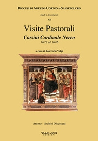 Visite pastorali. Corsini Cardinale Nereo 1672 al 1676 - Librerie.coop Visite pastorali. Corsini Cardinale Nereo 1672 al 1676 - Librerie.coop