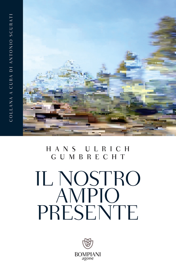 Il nostro ampio presente - Librerie.coop Il nostro ampio presente - Librerie.coop