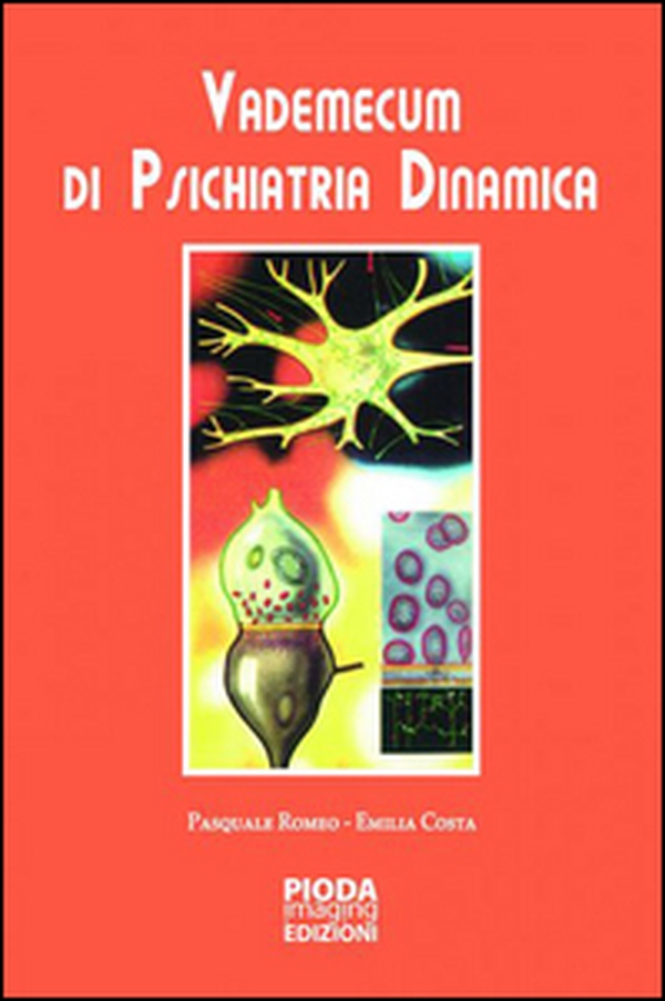 Vademecum di psichiatria dinamica - Librerie.coop