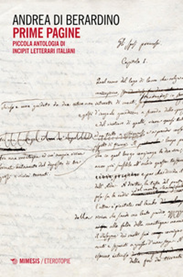 Prime pagine. Piccola antologia di incipit letterari - Librerie.coop Prime pagine. Piccola antologia di incipit letterari - Librerie.coop