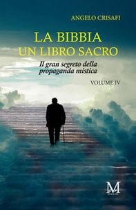 La Bibbia. Un libro sacro - Vol. 4 - Librerie.coop La Bibbia. Un libro sacro - Vol. 4 - Librerie.coop
