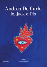 Io, Jack e Dio - Librerie.coop