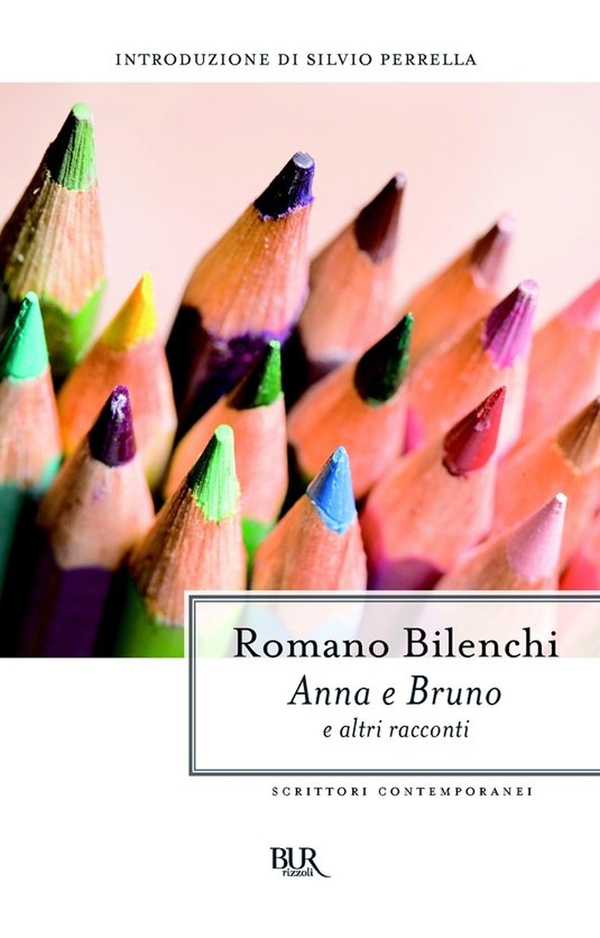 Anna e Bruno e altri racconti - Librerie.coop Anna e Bruno e altri racconti - Librerie.coop
