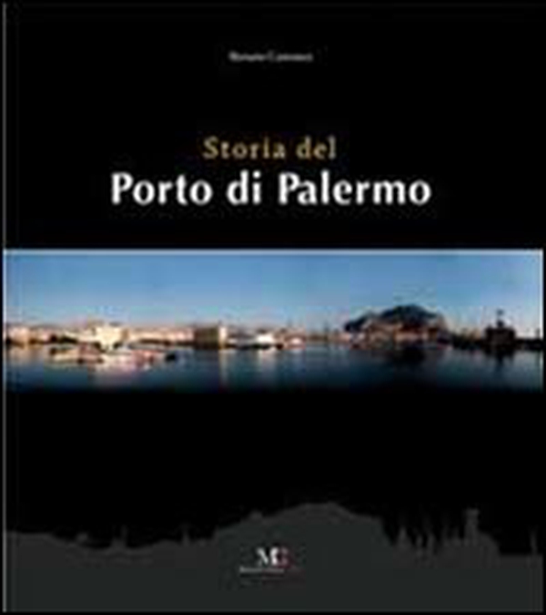 Storia del porto di Palermo - Librerie.coop Storia del porto di Palermo - Librerie.coop