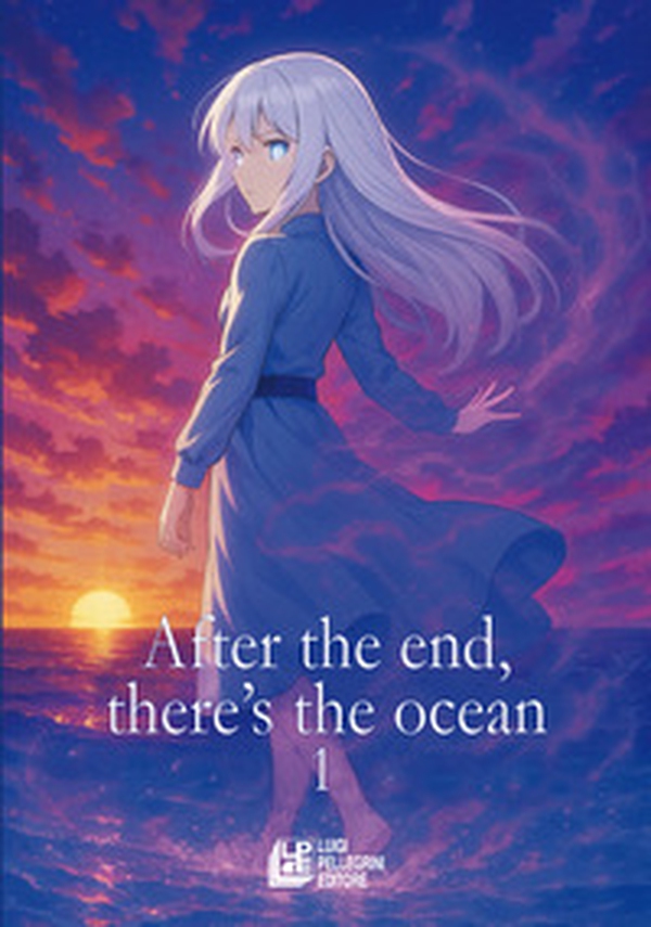 After the end, there's the ocean - Vol. 1 - Librerie.coop After the end, there's the ocean - Vol. 1 - Librerie.coop